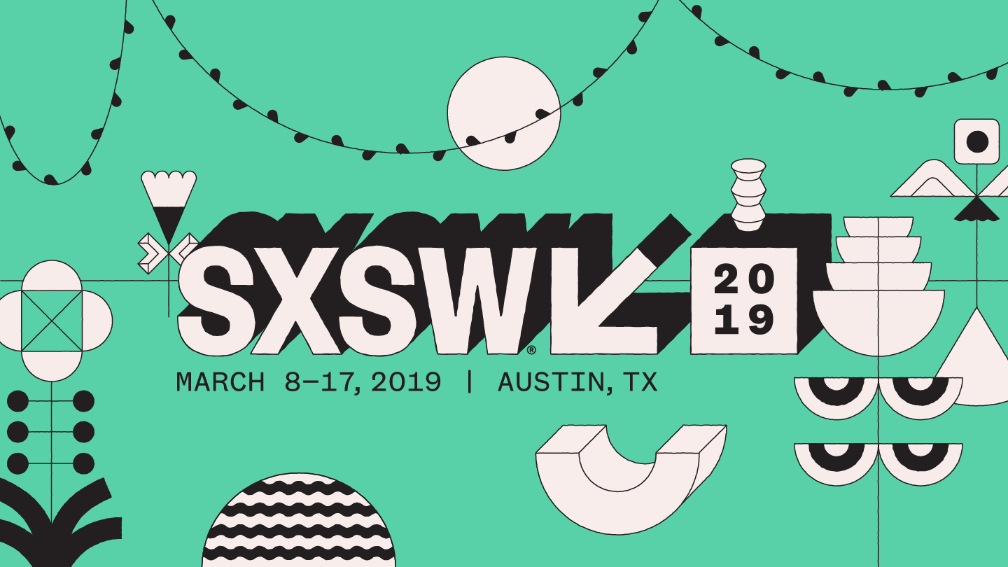 SXSW Preview 2019 Top Bands/Music to See